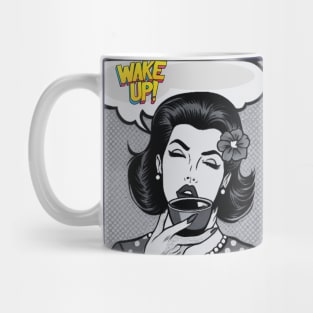 Wake Up and Smell The Coffee Black and White Pop Art Mug